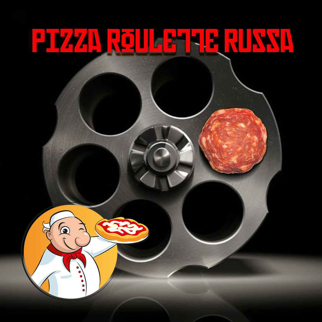 Pizza Roulette Russa - Poldo Express